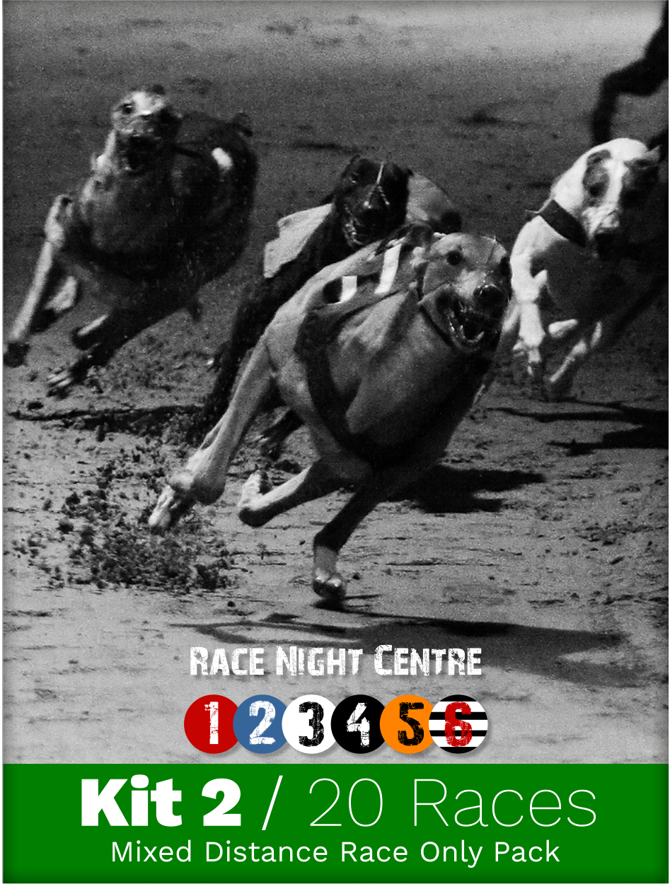 Kit 2- 20 Mixed Distance Races - Greyhound Race Night Fund Raising